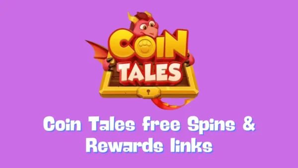 Coin Tales free Spins & Rewards links