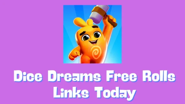 Dice Dreams Free Rolls Links