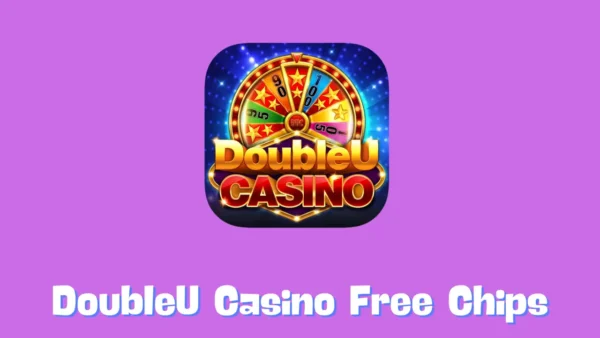 DoubleU Casino Free Chips